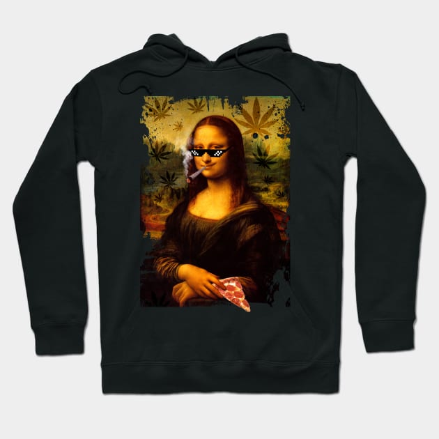 damn feels good to be a gangsta, mona lisa pizza Hoodie by Nekron